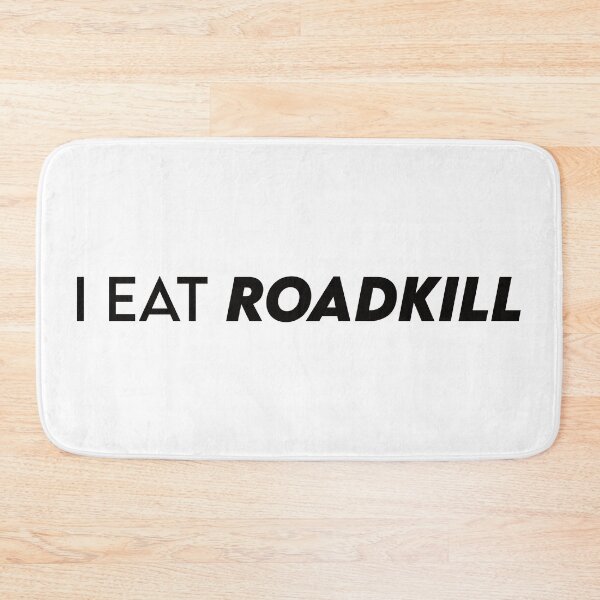 Item preview, I Eat Roadkill designed and sold by the-craft-shop.
