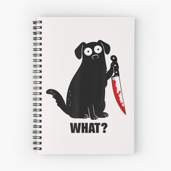 Item preview, What? Dark Humor Dog Killer True Crime Fan designed and sold by BrockmeyeSB.