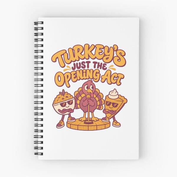Item preview, Turkey's Just The Opening Act Tee, Thanksgiving Food Humor Graphic designed and sold by PhylonBoxx.