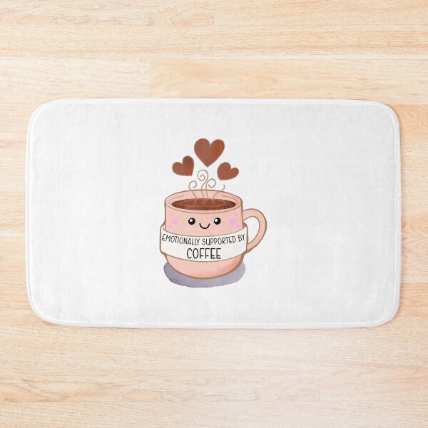 Item preview, Emotionally supported by coffee designed and sold by humairadesigns1.