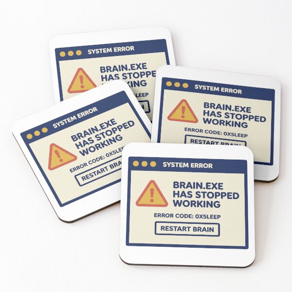 Item preview, Brain.exe Has Stopped Working Funny Meme designed and sold by QuirkyCartel.