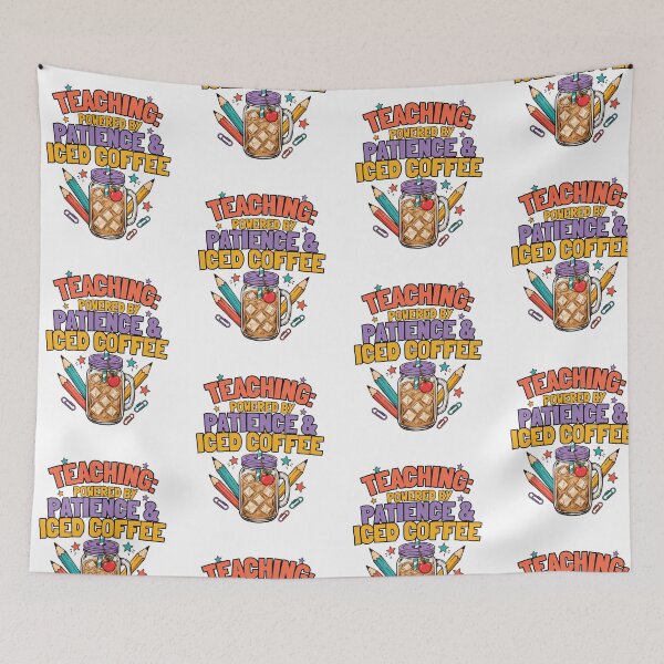 Item preview, Teaching Powered by Patience & Iced Coffee designed and sold by NinaCreator.