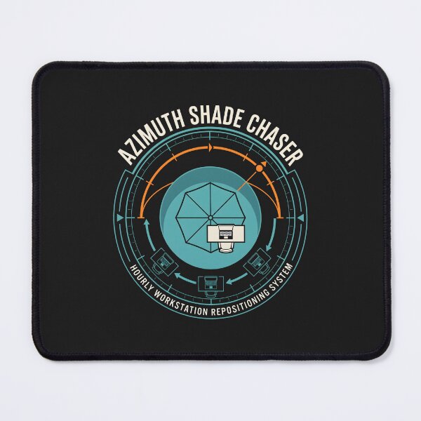 Item preview, Azimuth Shade Chaser - Remote Work Outdoor Humor designed and sold by SplashTastic.