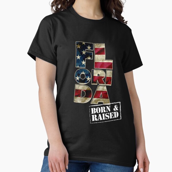 Item preview, Florida Gift Born And Raised Strong Awesome Design Gift America designed and sold by djpraxis.