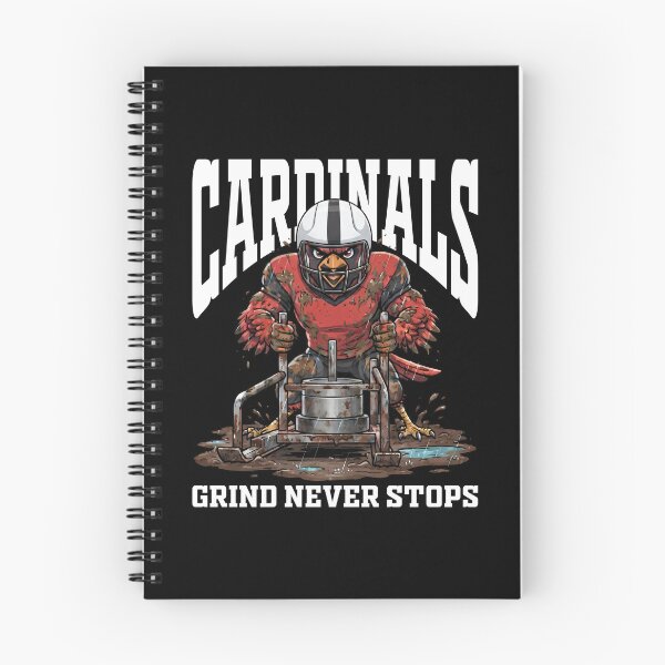 Item preview, CARDINALS GRIND NEVER STOPS - AZ CARDINALS designed and sold by KEF Custom.