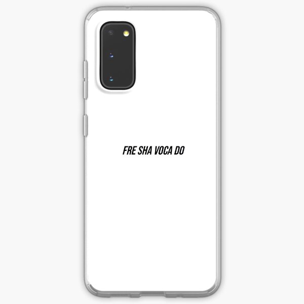 FRE SHA VOCA DO Samsung Galaxy Soft Case
