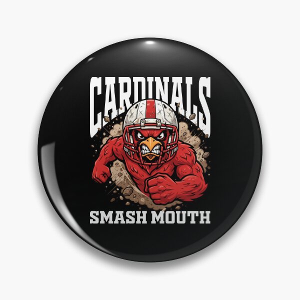Item preview, CARDINALS SMASH MOUTH - AZ CARDINALS  designed and sold by KEF Custom.