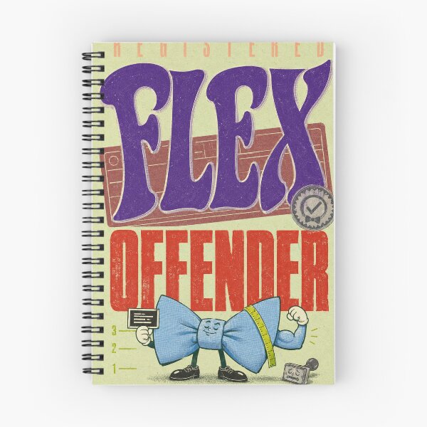 Item preview, REGISTERED FLEX OFFENDER designed and sold by BetterDaysDept.