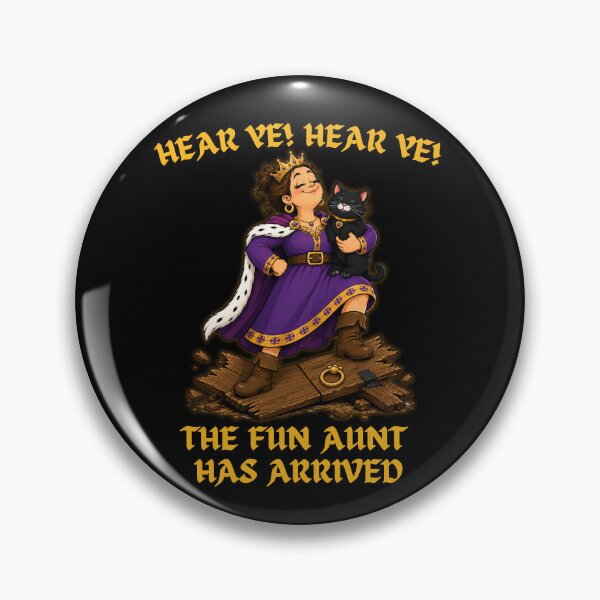 Item preview, Hear Ye Hear Ye The Fun Aunt Has Arrived Queen With Cat designed and sold by GibasVisuals.