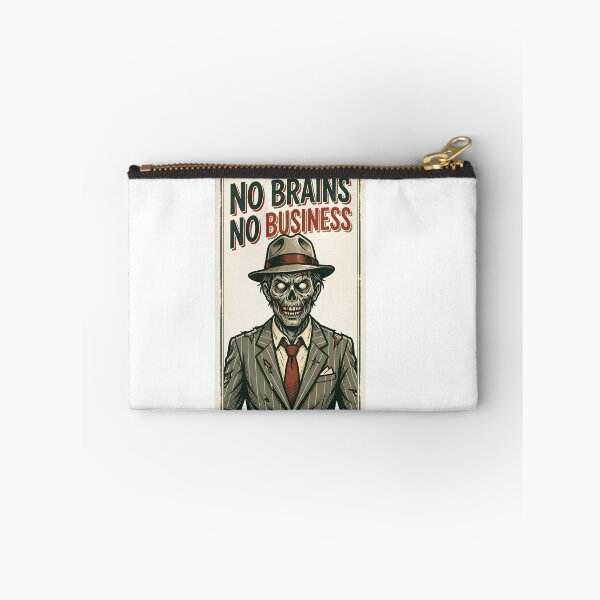 Item preview, No Brains No Business designed and sold by Rust & Soul.