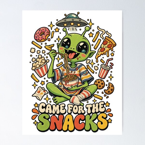 Item preview, Came for the Snacks Funny Alien designed and sold by Trendy-Artistry.