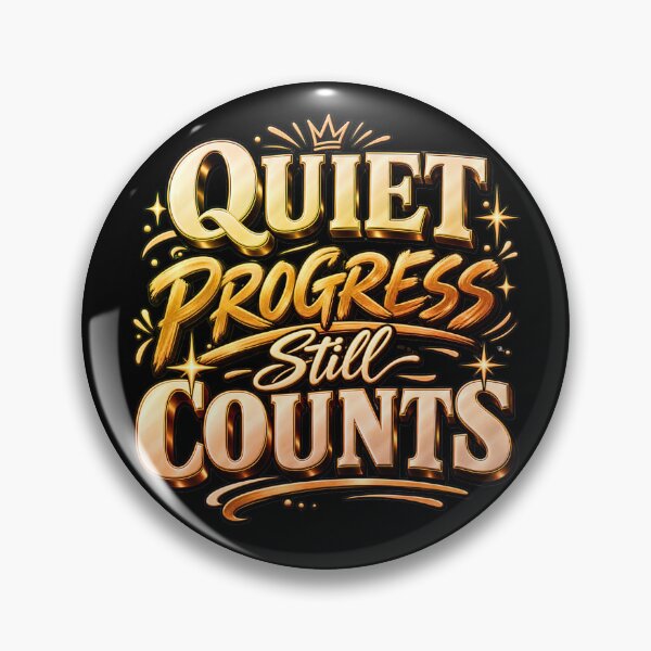 Item preview, Quiet Progress Still Counts Gold Typography designed and sold by TrinovaCreates.