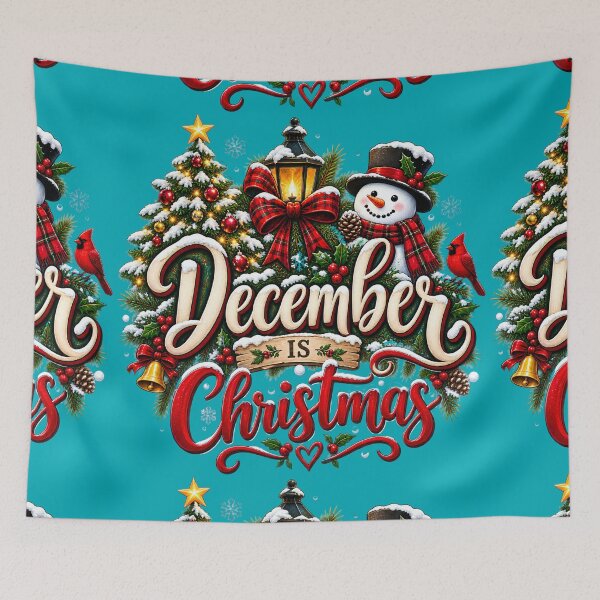Item preview, December Is Christmas – Classic Holiday Joy designed and sold by FindYouByZ.