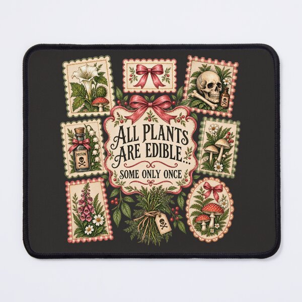 Item preview, All Plants are Edible Some Only Once Heirloom Botany Gardens designed and sold by SunfullyYours.
