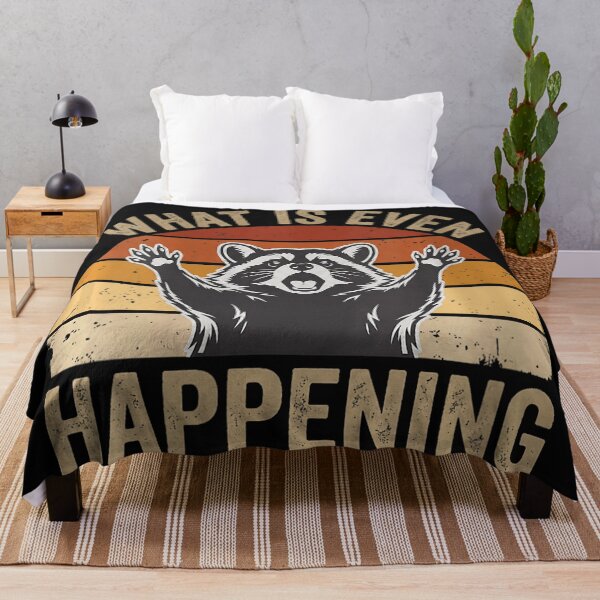 Item preview, What Is Even Happening Raccoon Humor Raccoon Lover designed and sold by BrockmeyeSB.