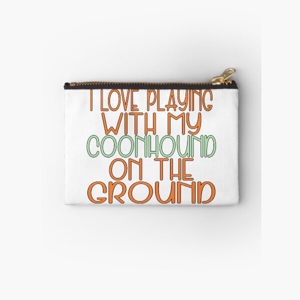 Item preview, I love playing with my coonhound on the ground designed and sold by sednalafandy79.