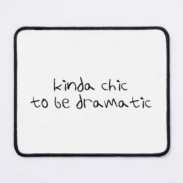 Item preview, Kinda Chic To Be Dramatic  designed and sold by The Turquoise Brush.