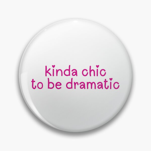 Item preview, Kinda Chic To Be Dramatic  designed and sold by The Turquoise Brush.