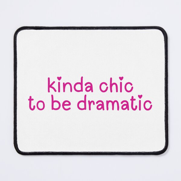 Item preview, Kinda Chic To Be Dramatic  designed and sold by The Turquoise Brush.