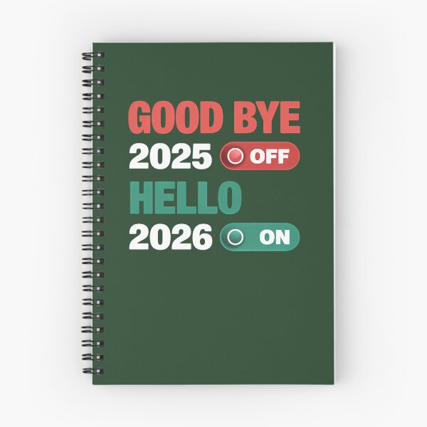 Item preview, Goodbye 2025 Off Hello 2026 On 745 designed and sold by MCCreative22.