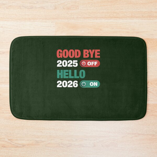 Item preview, Goodbye 2025 Off Hello 2026 On 745 designed and sold by MCCreative22.