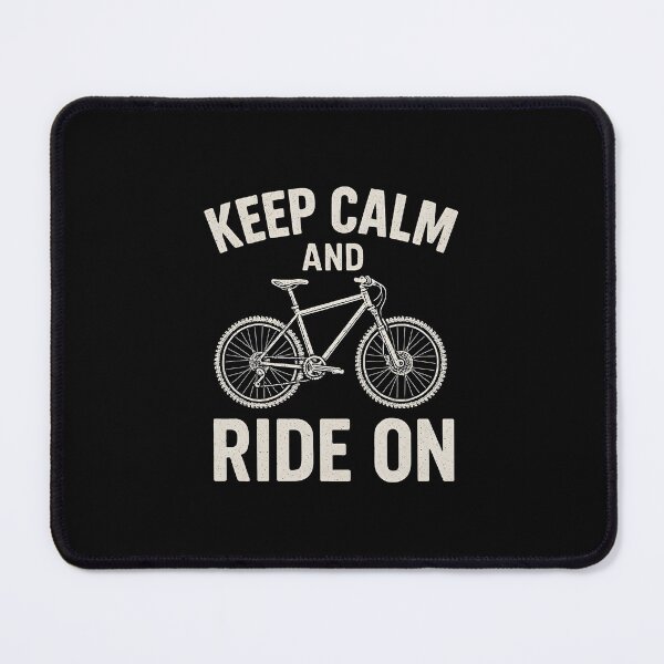 Item preview, Keep Calm And Ride On Outdoor Cycling Lover Bicycle Rider designed and sold by Photo-Sphere101.