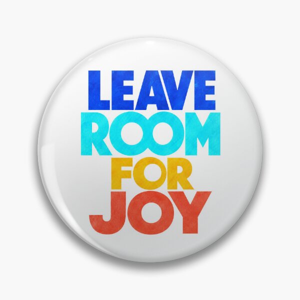 Item preview, Leave Room for Joy Colorful Motivational Quote designed and sold by the-dovlat.