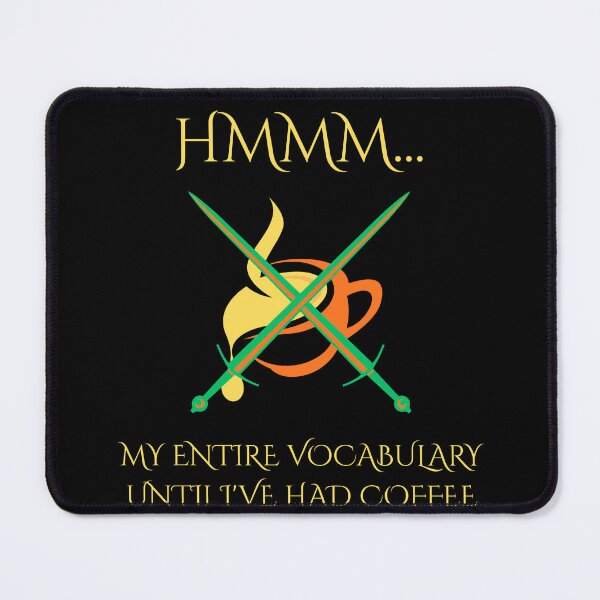 Item preview, Hmmm My Vocabulary Until Coffee Funny Parody designed and sold by Mircea786.