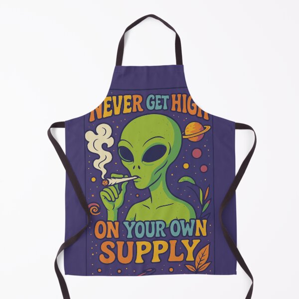 Item preview, Never Get High on Your Own Supply - Alien Smoking Weed designed and sold by GalleryKauffeld.