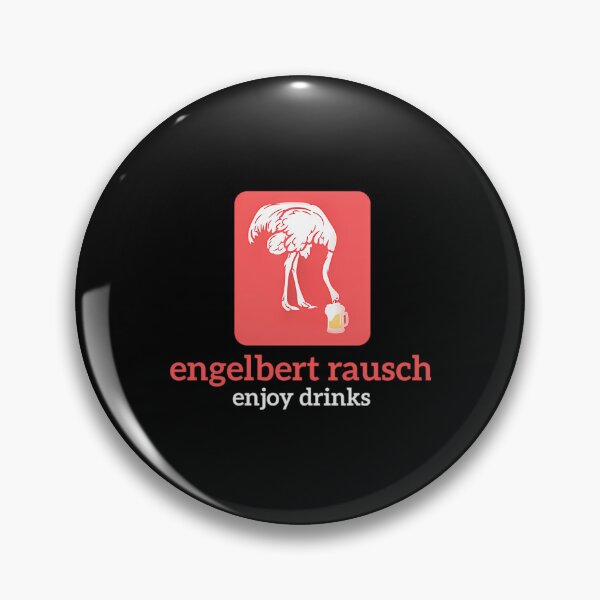 Item preview, Engelbert Rausch Enjoy Drinks Funny Design designed and sold by avere-eaberc.