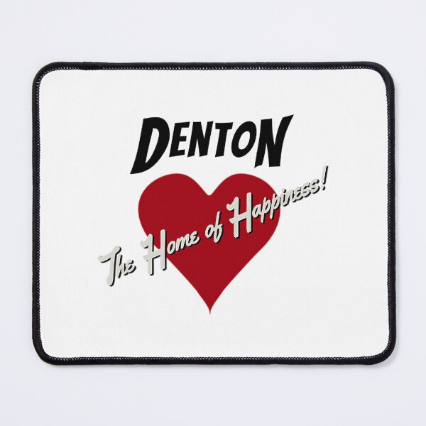 Item preview, Denton - The Home Of Happiness designed and sold by alliana-drain.
