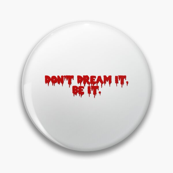 Item preview, Don'T Dream It Be It. designed and sold by alliana-drain.