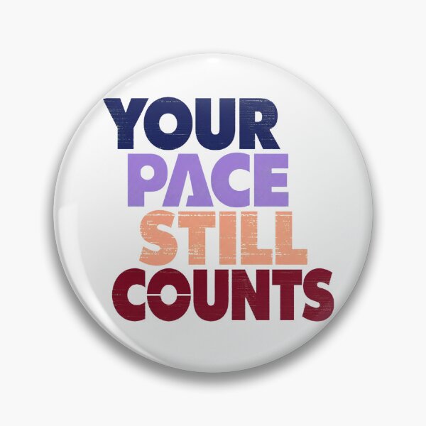 Item preview, Your Pace Still Counts Self Compassion Quote designed and sold by the-dovlat.