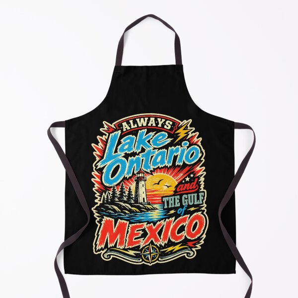 Item preview, Always Lake Ontario and Gulf of Mexico Political Design designed and sold by HayleePacoch.