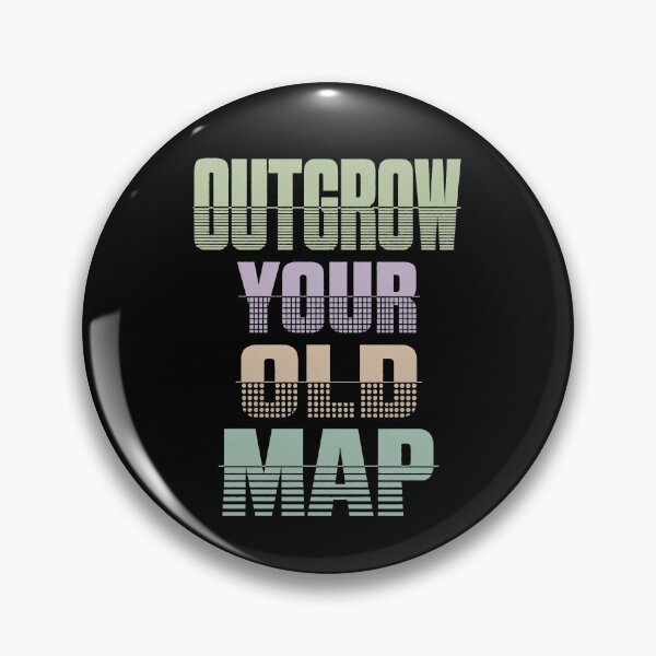 Item preview, Outgrow Your Old Map Personal Growth Quote designed and sold by the-dovlat.