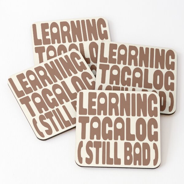 Item preview, LEARNING TAGALOG (STILL BAD) designed and sold by MOCOPOCO.