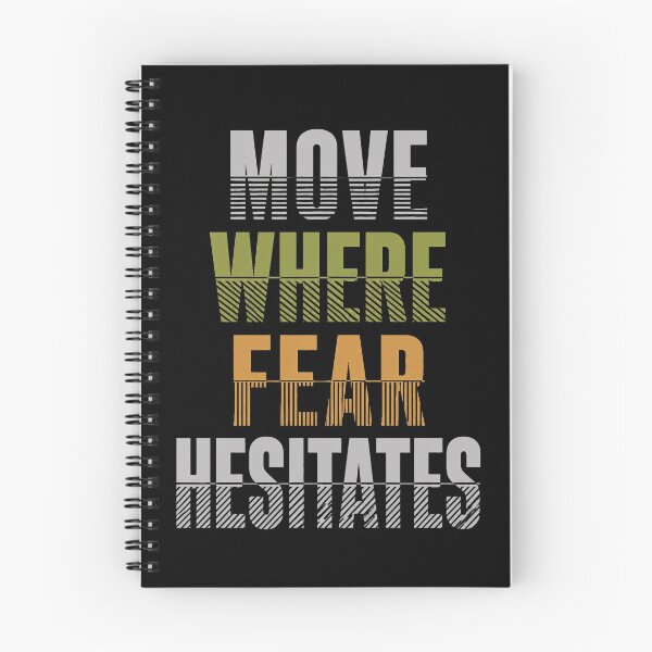 Item preview, Move Where Fear Hesitates – Courage Motivational Quote designed and sold by the-dovlat.