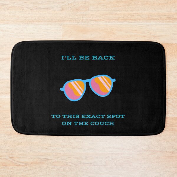 Item preview, Ill Be Back To This Couch Funny Terminator Parody designed and sold by Mircea786.