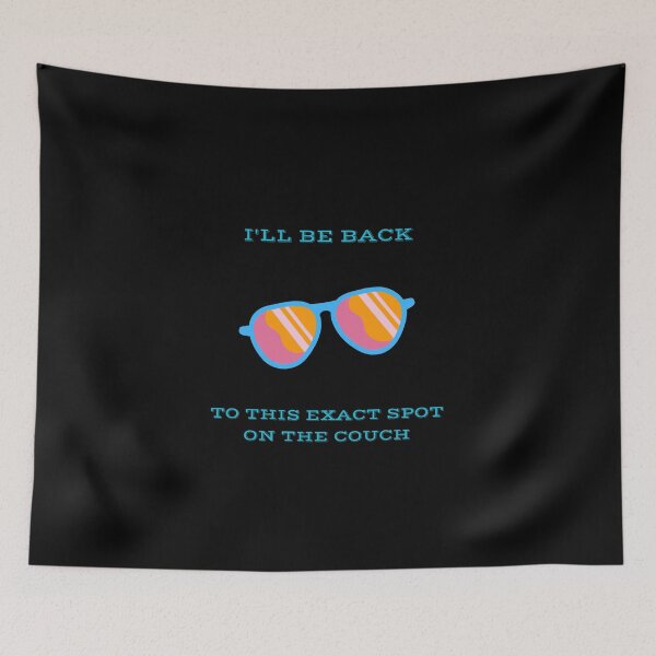 Item preview, Ill Be Back To This Couch Funny Terminator Parody designed and sold by Mircea786.