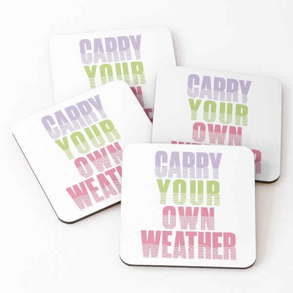 Item preview, Carry Your Own Weather – Positive Mindset Quote designed and sold by the-dovlat.