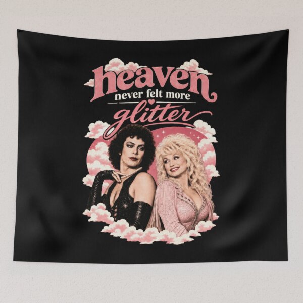 Item preview, Heaven Never Felt More Glitter - Tim Curry Dolly Parton Glitter Queens - Tim Curry designed and sold by FlorunZoroki.