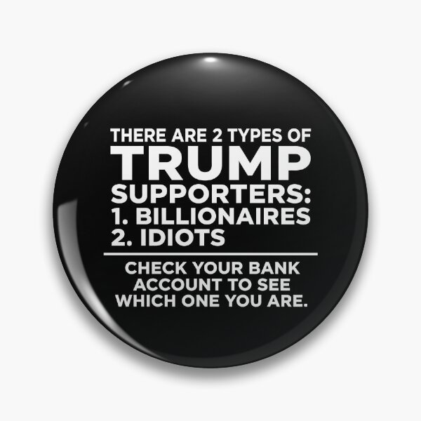 Item preview, There Are 2 Types Of Trump Supporters designed and sold by chizuneart.