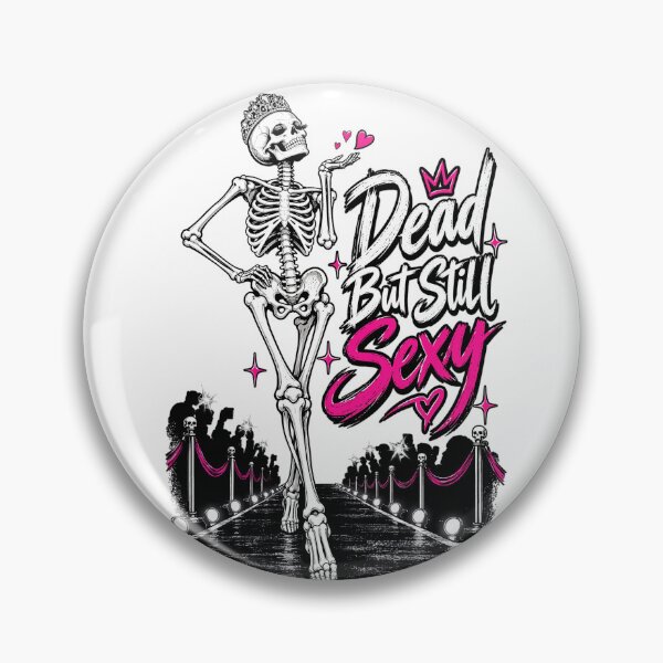 Item preview, Funny Glam Runway Skeleton Queen Dead But Still Sexy Pink designed and sold by digital.stickerperso.com.