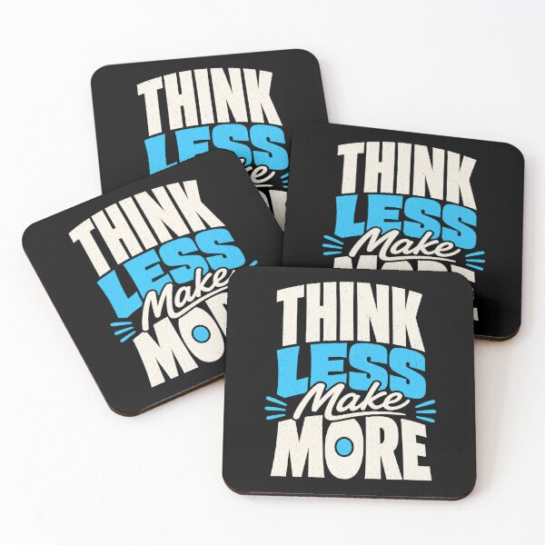 Item preview, Think Less Make More – Creative Motivation Quote designed and sold by the-dovlat.