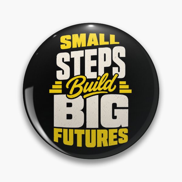 Item preview, Small Steps Build Big Futures – Progress Quote designed and sold by the-dovlat.