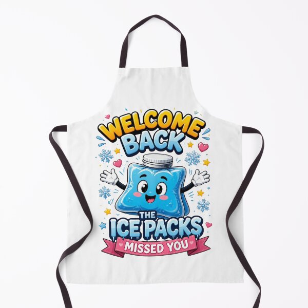 Item preview, Welcome Back The Ice Packs Missed You 2 designed and sold by Positive&FunnyThings.