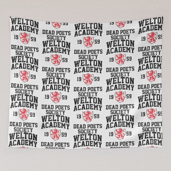 Item preview, Welton Academy Dead Poets Society (Variant) designed and sold by noble-mcafee.