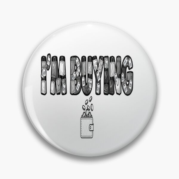 Item preview, I'm Buying Bold Typography Design designed and sold by Imaginarium of Chaos falcon88 .