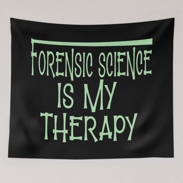 Item preview, Forensic Science is my therapy designed and sold by sednalafandy79.