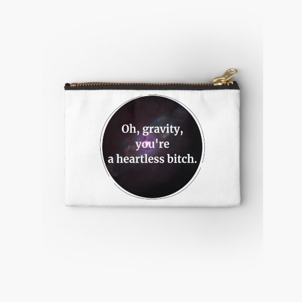 Item preview, Gravity Heartless Bitch Space Art | Best Gift designed and sold by cuteman.